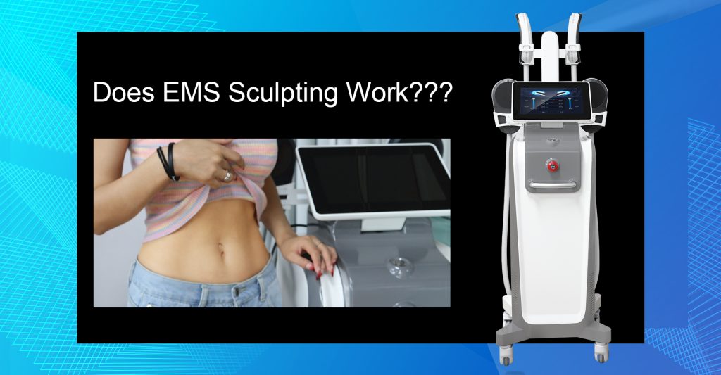 Does Emsculpting Work?